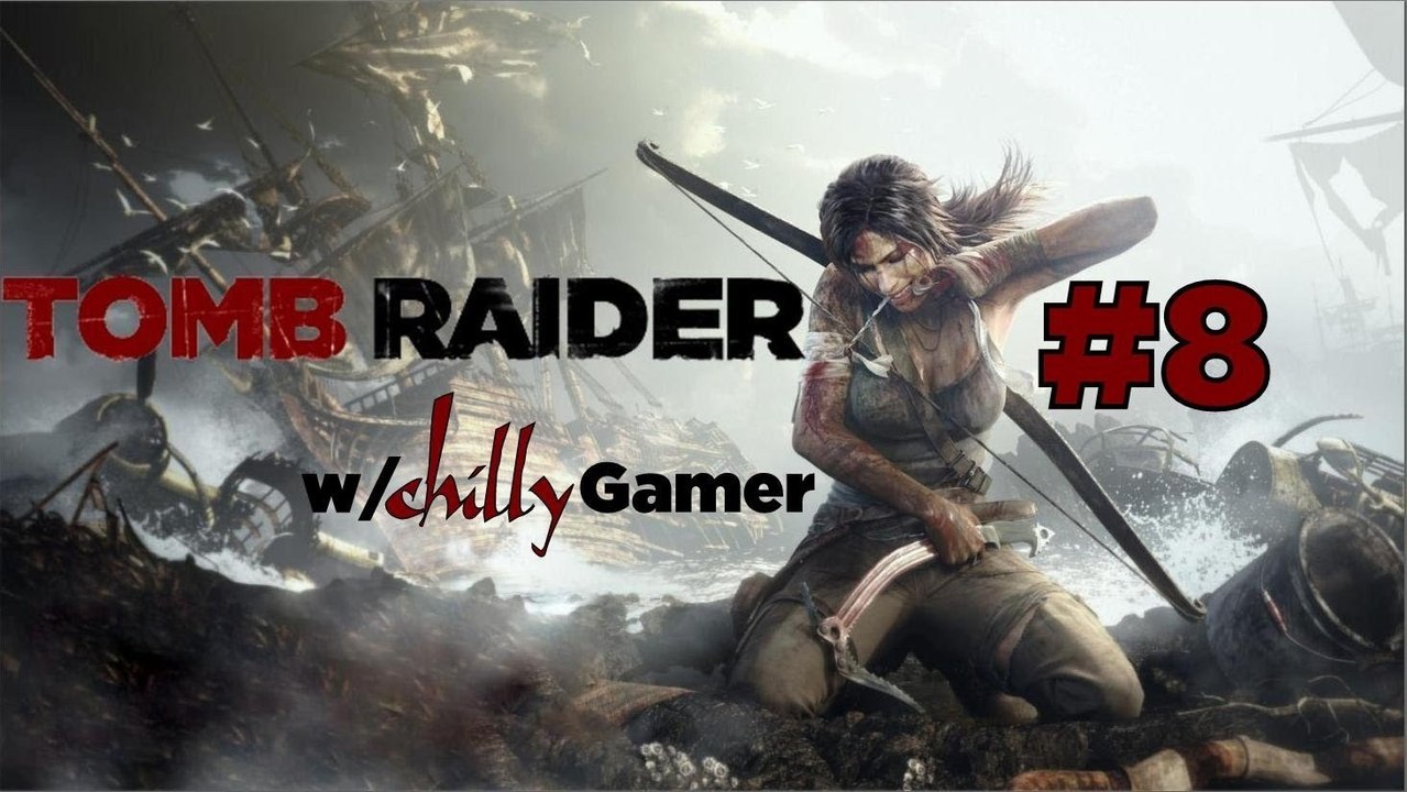 Tomb Raider Playthrough - (#8) - Silent and Lethal (Re-upload)