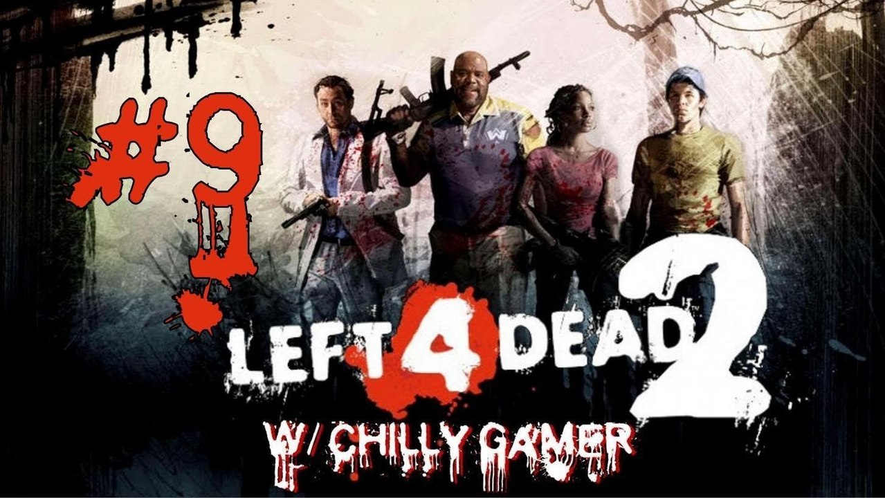Left 4 Dead 2 - (#9) - It's Always The Old Man