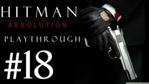 Hitman Absolution [PC] Playthrough (#18) - Broken Mine !