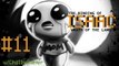 The Binding Of Isaac: Wrath Of The Lamb - (#11) - Beating Mom !