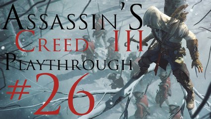 Assassin's Creed III [PC] Playthrough (#26) - Tailing In New York