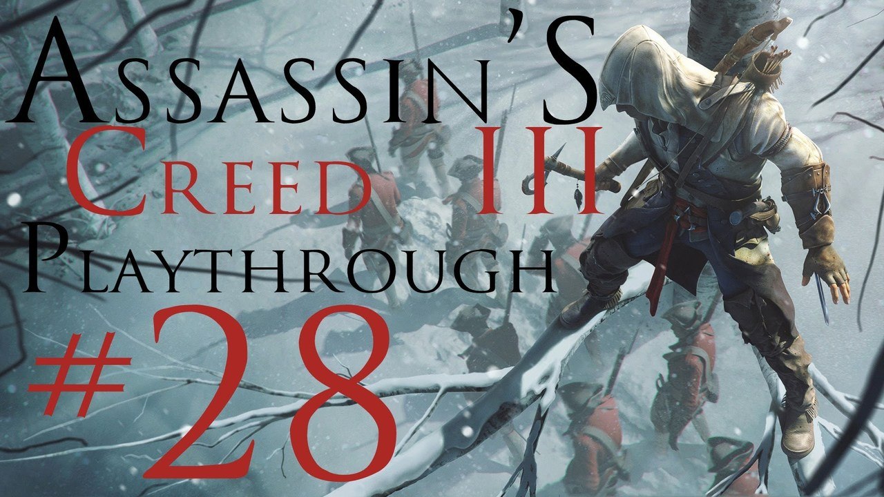 Assassin's Creed III [PC] Playthrough (#28) - Death Penalty  !