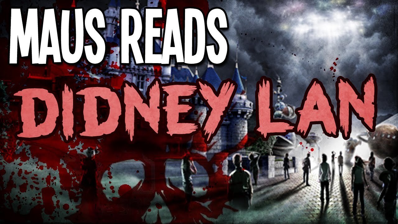 Maus Reads - Didney Lan [Spooky]