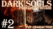 Dark Souls - Prepare To Die & Invade Part: 2 [Tauras Demon]