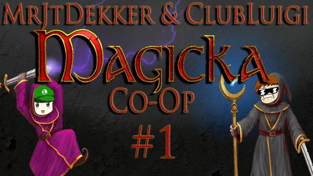 Magicka Co-op with ClubLuigi - Part 1: Weegee Sucks at Magic