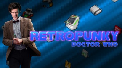 RETROPUNKY - Doctor Who (Emission RetroGaming)