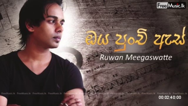 Oya Punchi As (Sinhala MP3) - Ruwan Meegaswatte - FreeMusic.lk