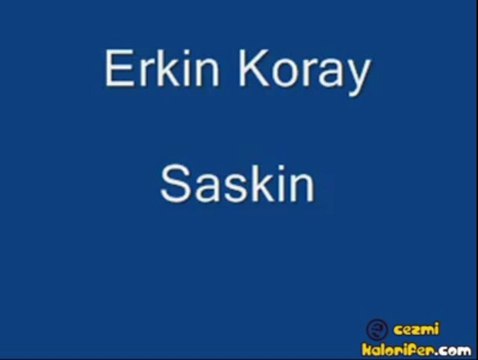Erkin Koray - Şaşkın