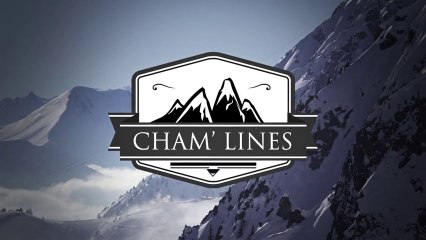 CHAM LINES S1EP2 with Aurelien Ducroz