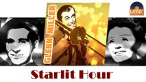 Glenn Miller - Starlit Hour (HD) Officiel Seniors Musik