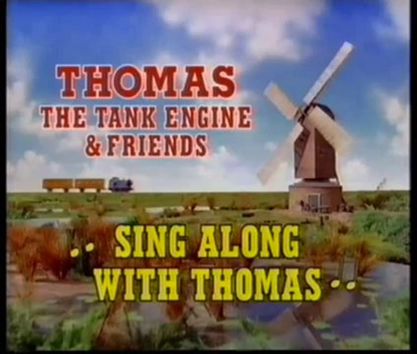 Start & End Of Thomas & Friends - Singalong With Thomas