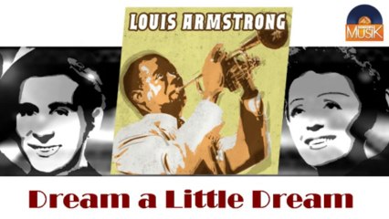 Louis Armstrong & Ella Fitzgerald - Dream a Little Dream (HD) Officiel Seniors Musik