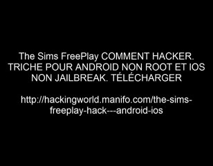 [FR] The Sims FreePlay Triche Téléchargement