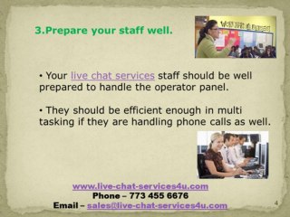 IMPROVE THE QUALITY  OF YOUR LIVE CHATS WITH CUSTOMERS