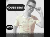 The House Beats - House Episode #20