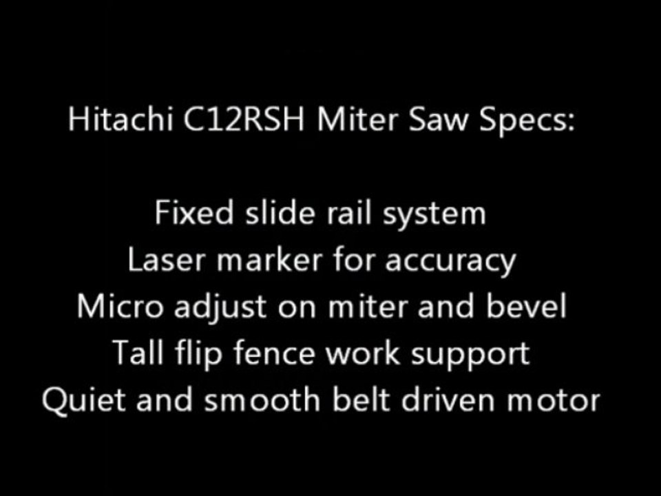 Hitachi C12RSH Miter Saw Review