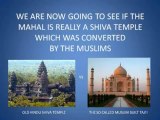 Exposed!! Taj Mahal is an Ancient Hindu Shiva Temple