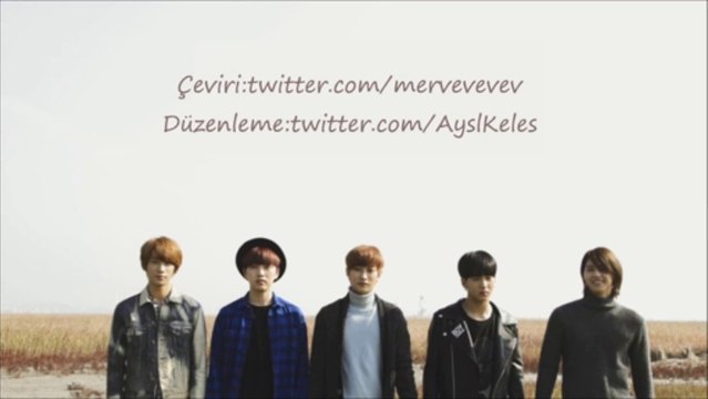 B1A4 - Road (길) Turkish sub. (Türkçe Altyazılı)