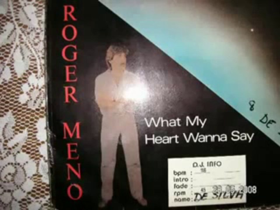 Roger Meno - What My Heart Wanna Say (extended)