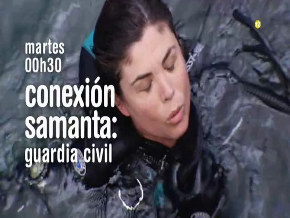 Promo Conexion Samanta Guardia Civil