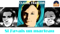 Claude François - Si j'avais un marteau (HD) Officiel Seniors Musik