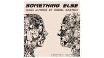 Gaga - Something Else (Original Mix) [Kinetika Records]