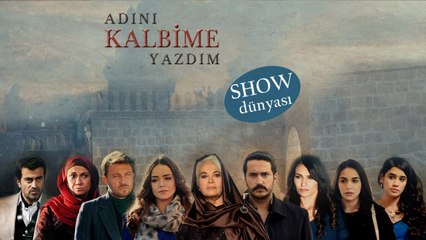Adını Kalbime Yazdım - Show Dünyası - 23 Aralık