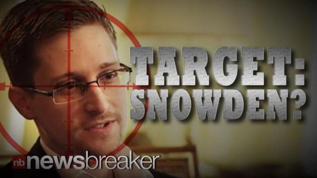 TARGET: SNOWDEN? Why The NSA's Secrets-Leaker Believes He'll Be Assassinated