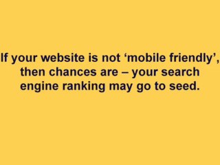 Sites designed for mobile devices may ‘do well’