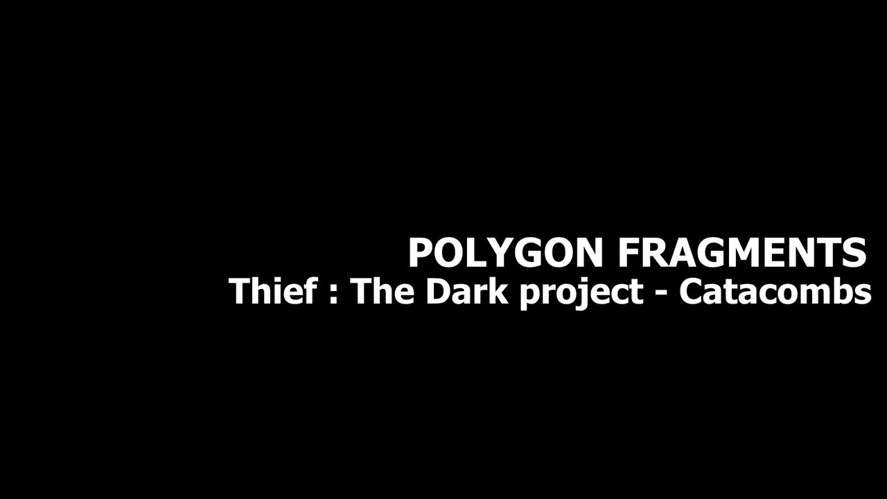 Thief : The dark project - The catacombs