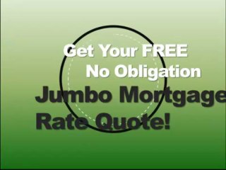 California Jumbo Mortgage Rates