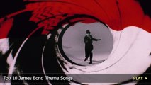 Top 10 James Bond Theme Songs