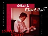 Gene Vincent Lonely Street