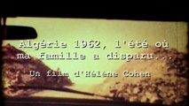 Algérie 1962 l'été ou ma famille a disparu