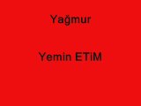 Yağmur  Yemin