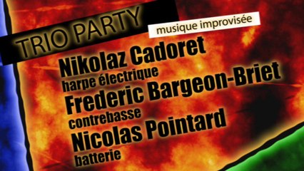 Musique d'extase improvisée NC FBB NP à Brest en 2014