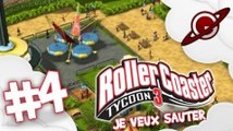 Roller Coaster tycoon 3 | Let's Play #4: Je veux sauter ! [FR]
