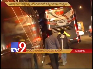 Kesineni and Kaleshwari travels buses run illegally on roads