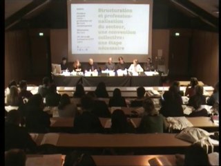 Structuration et professionnalisation du secteur, une convention collective : une étape nécessaire (Part 2/2)