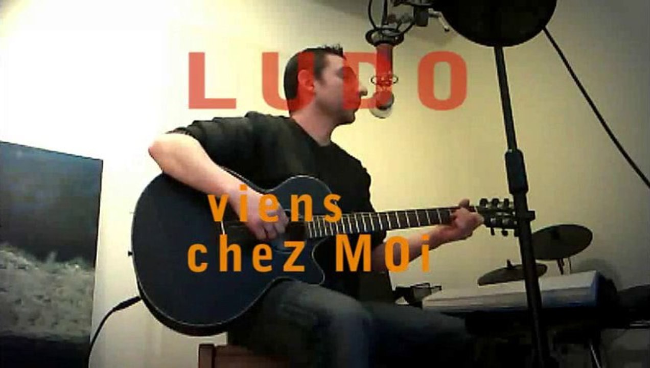 Viens chez moi: Ludo