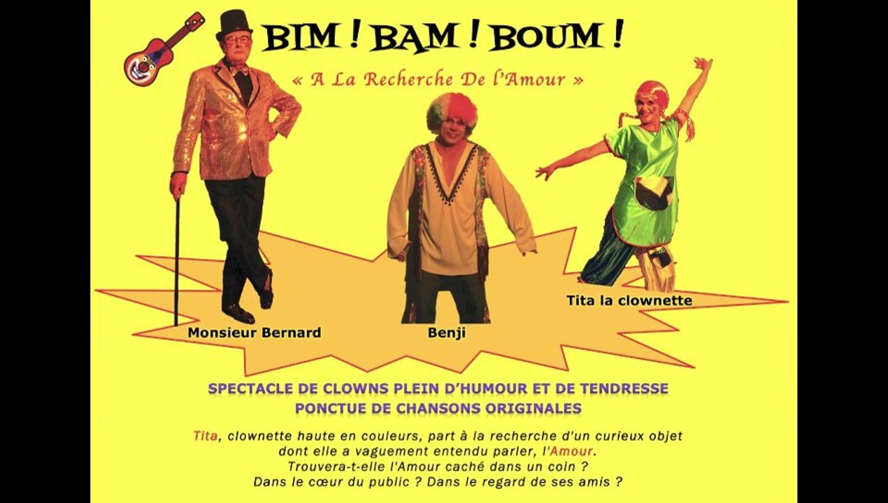 Bim ! Bam ! Boum !  A la Recherche de l'Amour