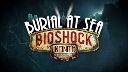 BioShock Infinite - Burial at Sea Episode 2 Trailer (Gameplay) [HD]