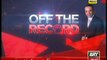Off The Record on ARYNews 29 January 2014 Full Show in High Quality Video By GlamurTv