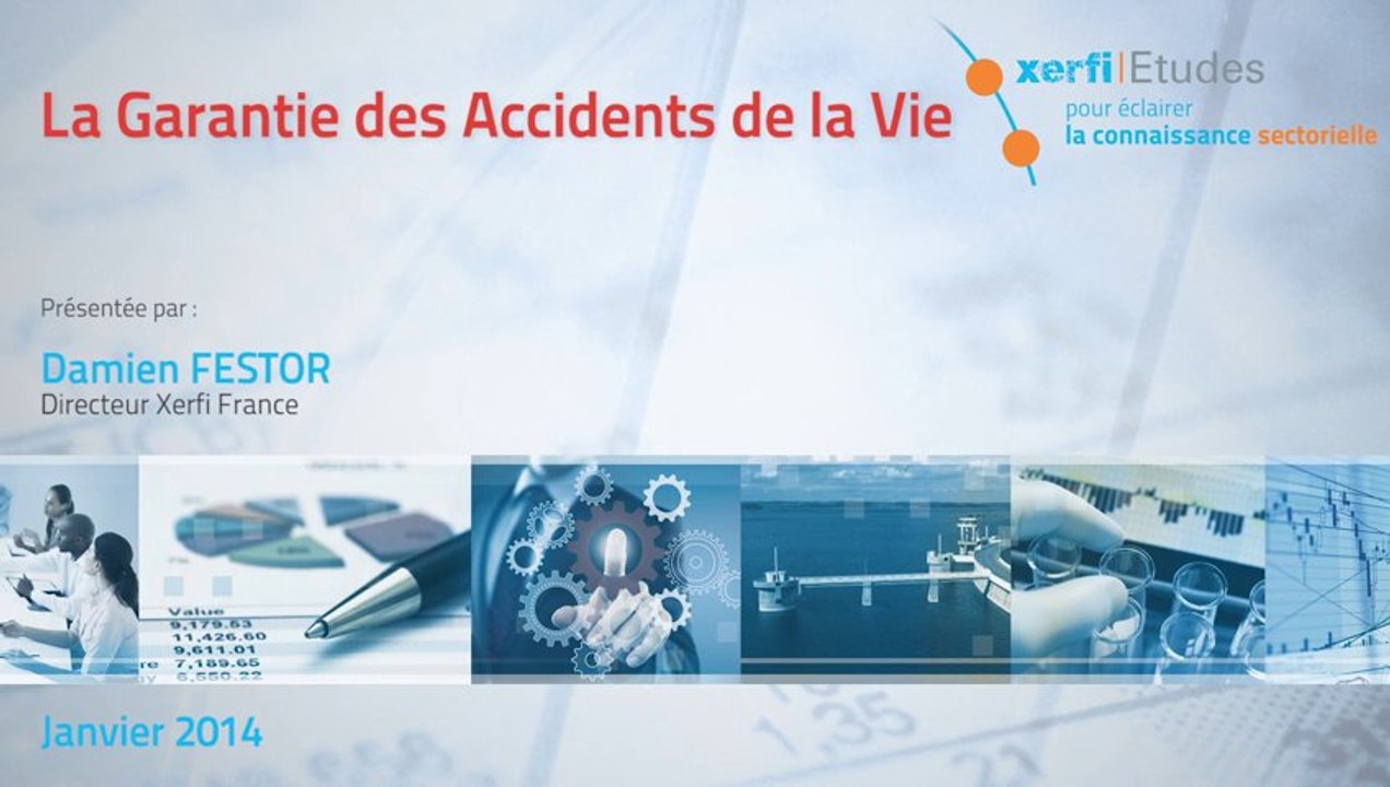 Xerfi France, La garantie des accidents de la vie (GAV)