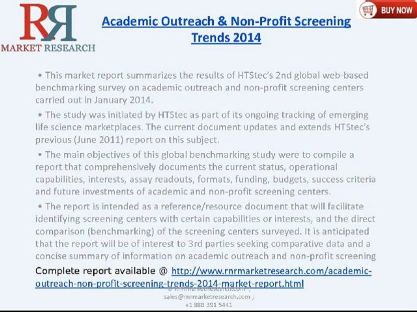⁣RnRMR: Academic Outreach & Non-Profit Screening Market Trends 2014