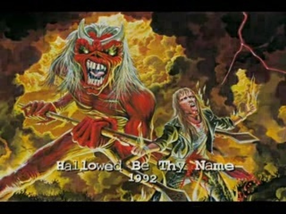 Iron Maiden - Hallowed be thy name