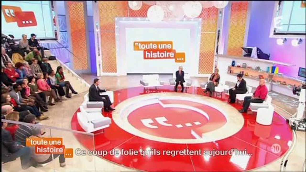 Toute une histoire... Ce coup de folie qu'ils regrettent aujourd'hui... 30/01/14