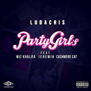 LUDACRIS ft WIZ KHALIFA & JEREMIH & CASHMERE CAT Party Girls (New Song 2014).