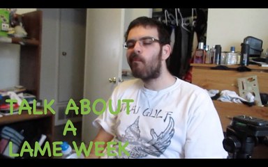 Talk About A Lame Week- Ozcar's Mdrn Life