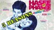 Top 5 Reasons To Watch Hasee Toh Phasee